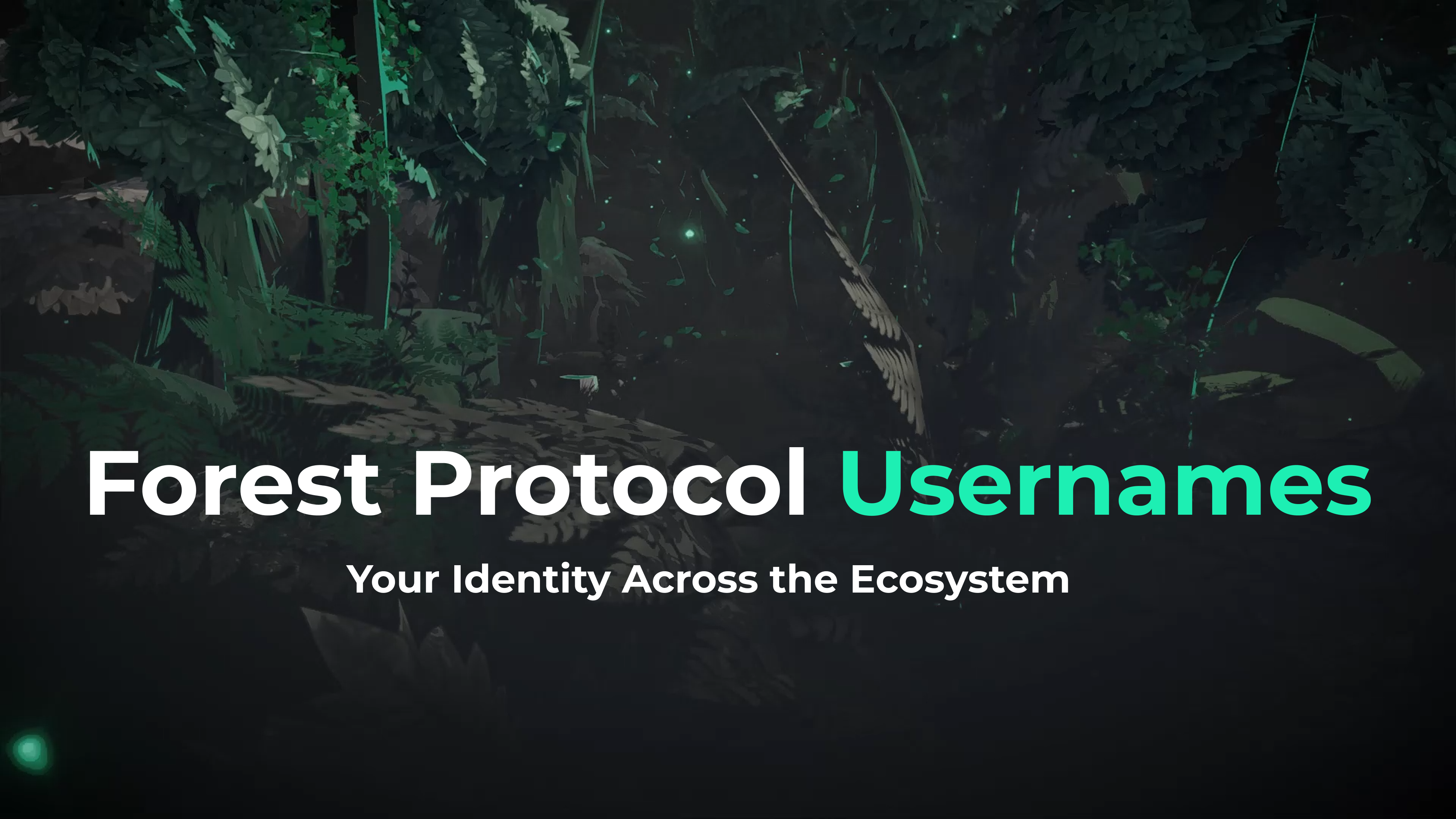 Your Name in the Game: Forest Protocol Usernames Are Live