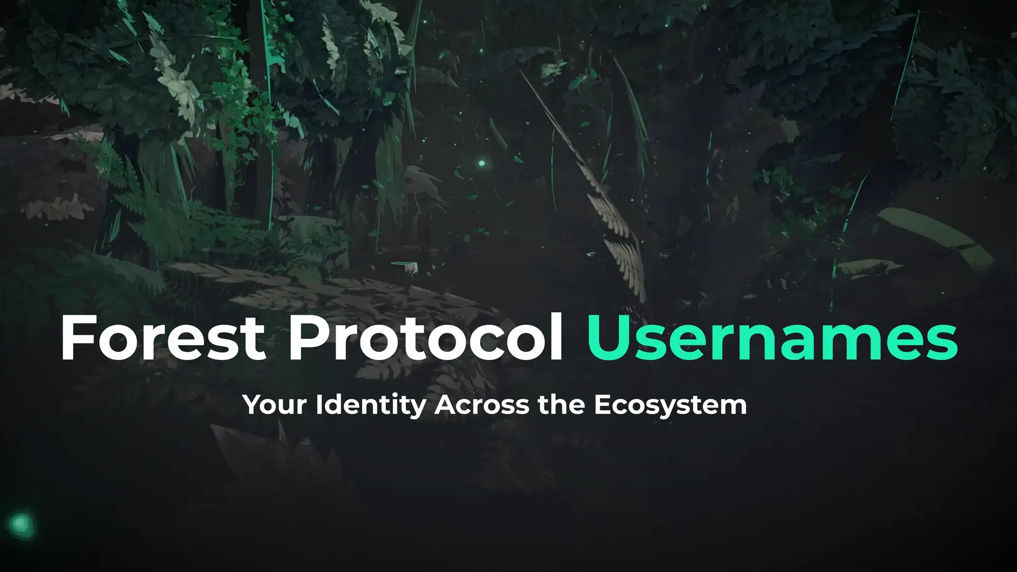 Your Name in the Game: Forest Protocol Usernames Are Live