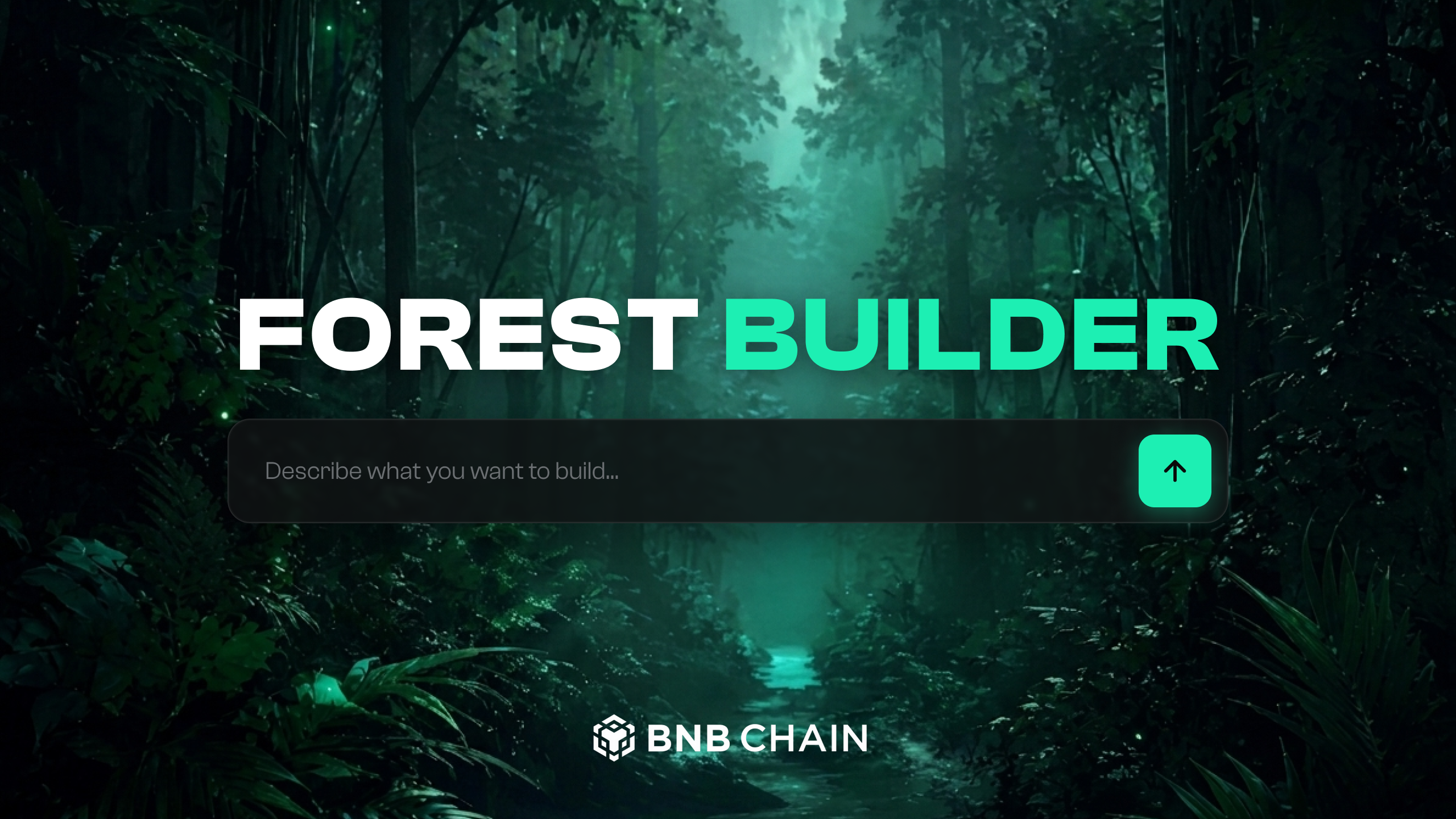 Forest Builder - Imagine. Describe. Deploy On-Chain.
