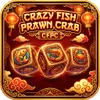 Crazy Fish Prawn Crab